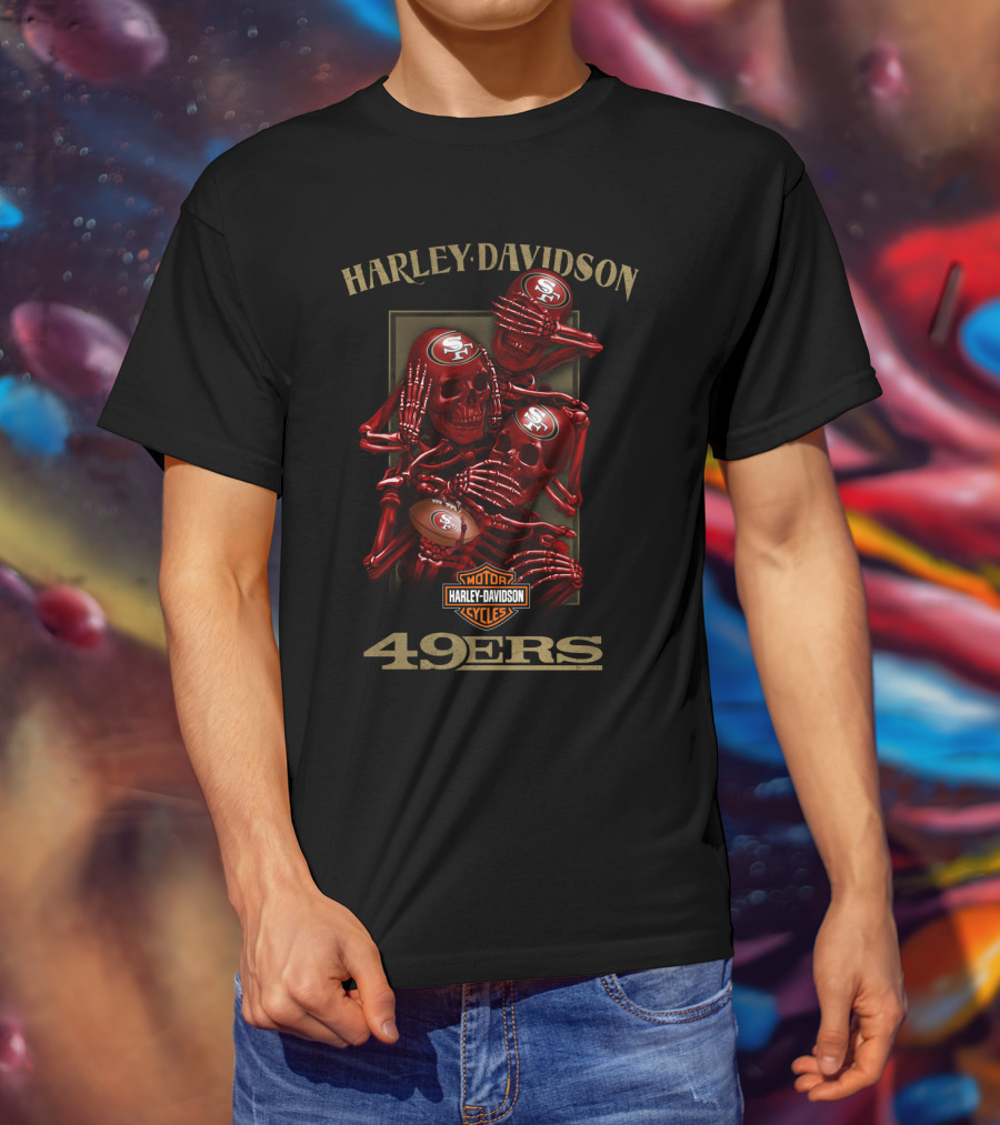 Harley Davidson Motor Cycles San Francisco 49ers Nfl Skeletons T-Shirt