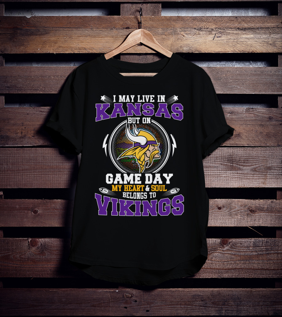 Kansas Residents Heart And Soul Belong To Vikings On Game Day T-Shirt