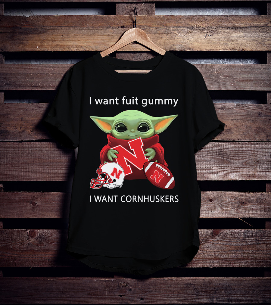 I Want Fuit Gummy I Want Cornhuskers Yoda With Nebraska Football Helmet And Ball T-Shirt