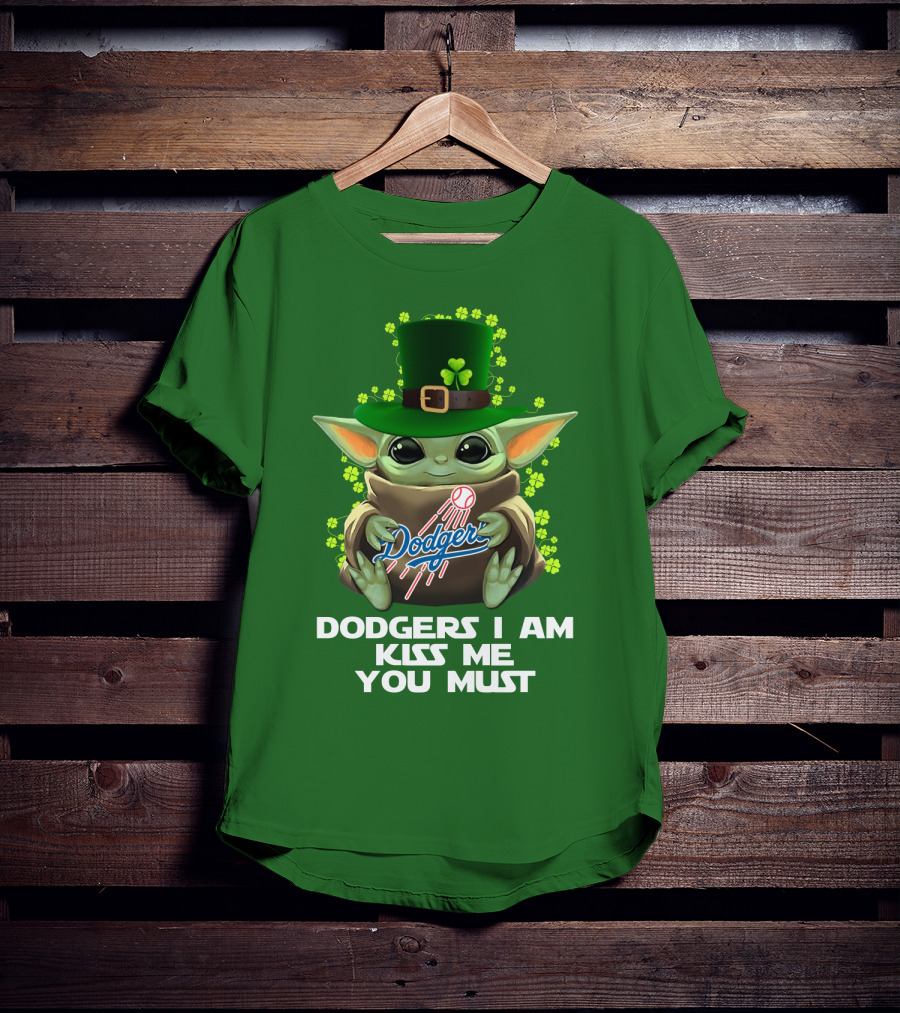 Dodgers I Am Kiss Me You Must Baby Yoda Shamrock St. Patrick's Day T-Shirt