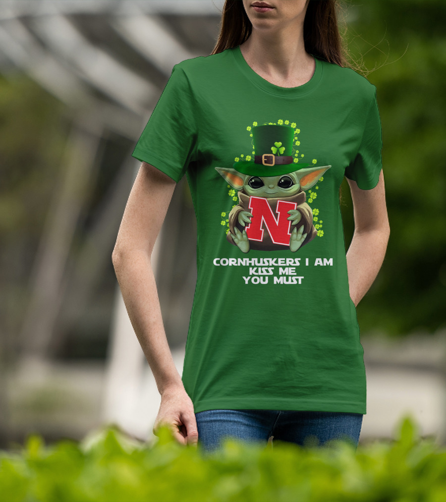 Cornhuskers I Am Kiss Me You Must Baby Yoda St. Patrick's Day T-Shirt