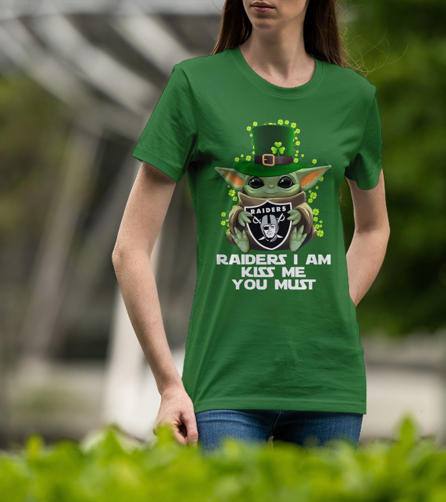 Raiders I Am Kiss Me You Must St. Patrick's Day Baby Yoda Raiders T-Shirt