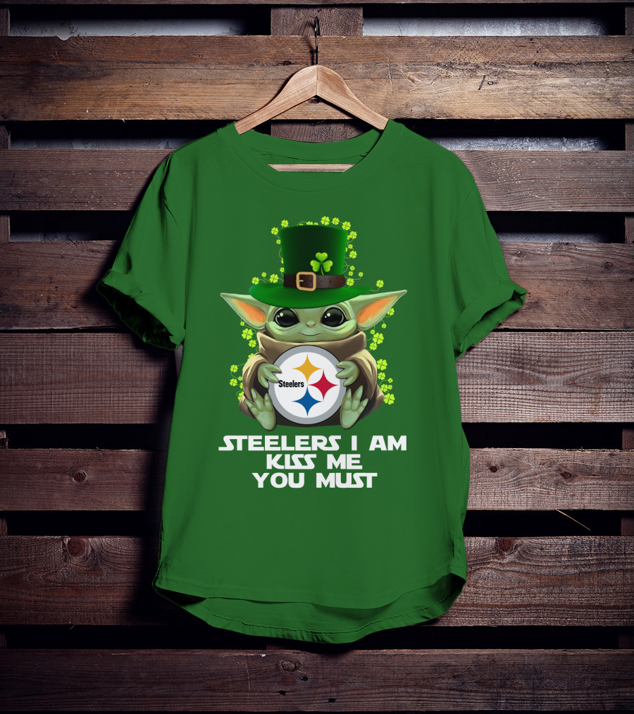 Steelers I Am Kiss Me You Must Baby Yoda St. Patrick's Day T-Shirt