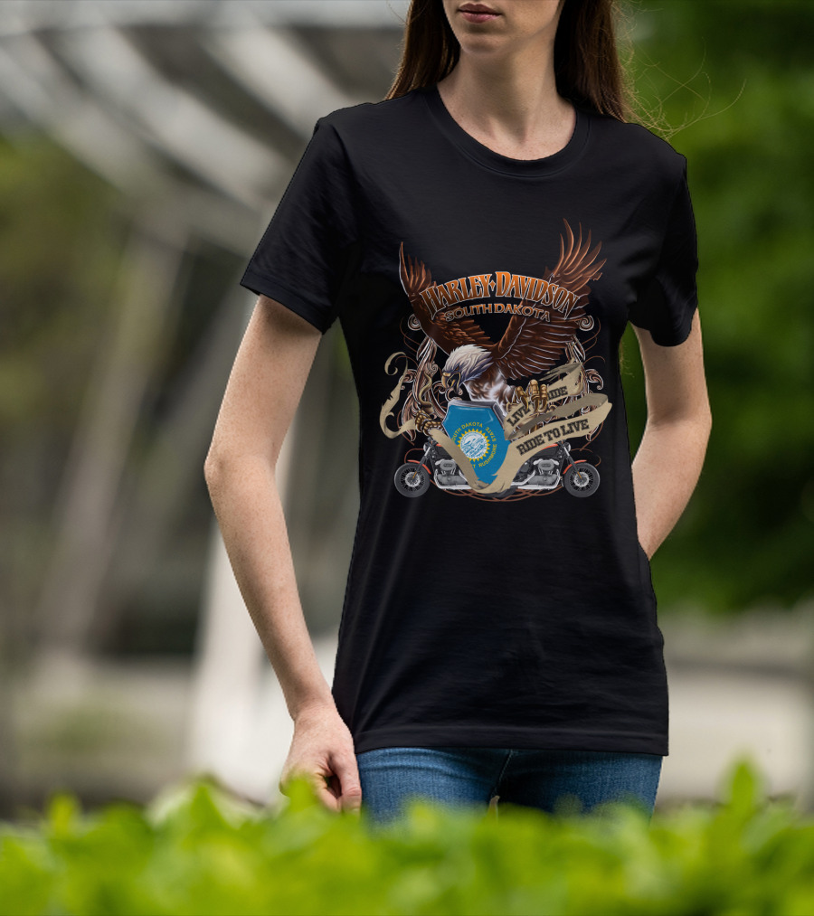 Harley Davidson South Dakota Live To Ride Ride To Live Eagle T-Shirt