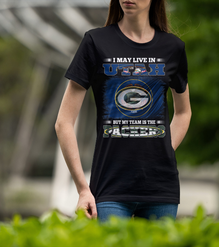I May Live In Utah State Flag But My Team Is The Packers Green Bay T-Shirt