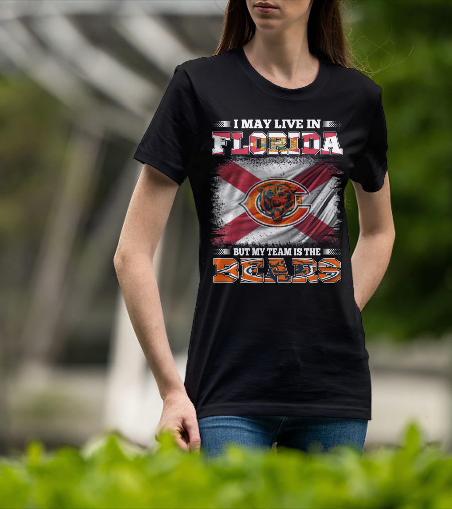 I May Live In Florida But My Team Is The Bears With State Flag And Bear T-Shirt