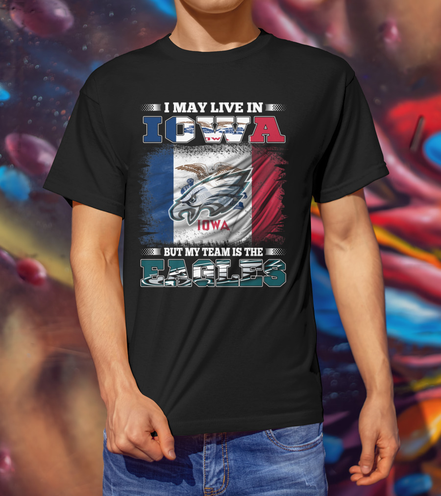 Iowa Pride With Philadelphia Eagles Team Allegiance T-Shirt