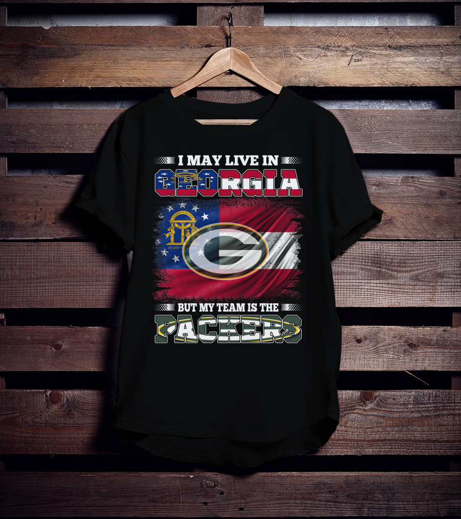 I May Live In Georgia But My Team Is The Packers Georgia Flag Background T-Shirt