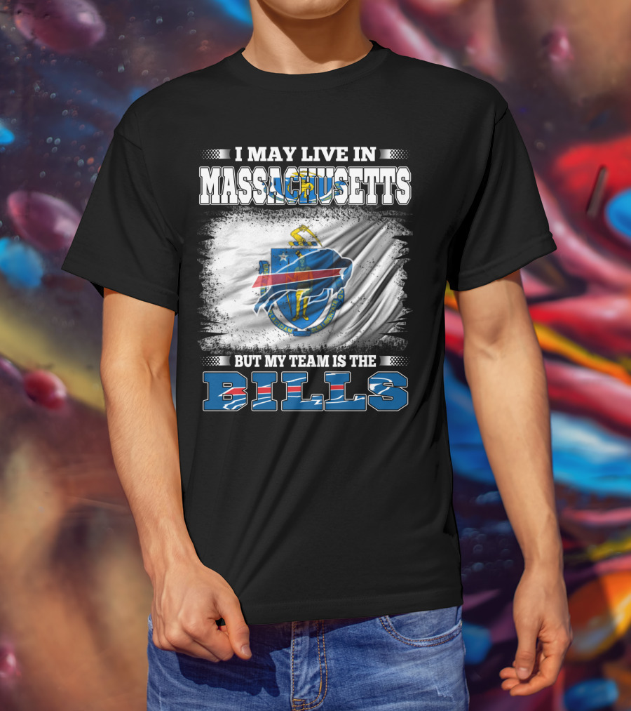 Massachusetts Resident Proudly Supports The Buffalo Bills Team T-Shirt