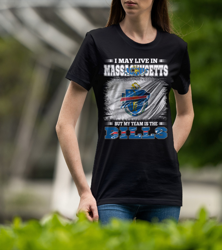 Massachusetts Resident Proudly Supports The Buffalo Bills Team T-Shirt