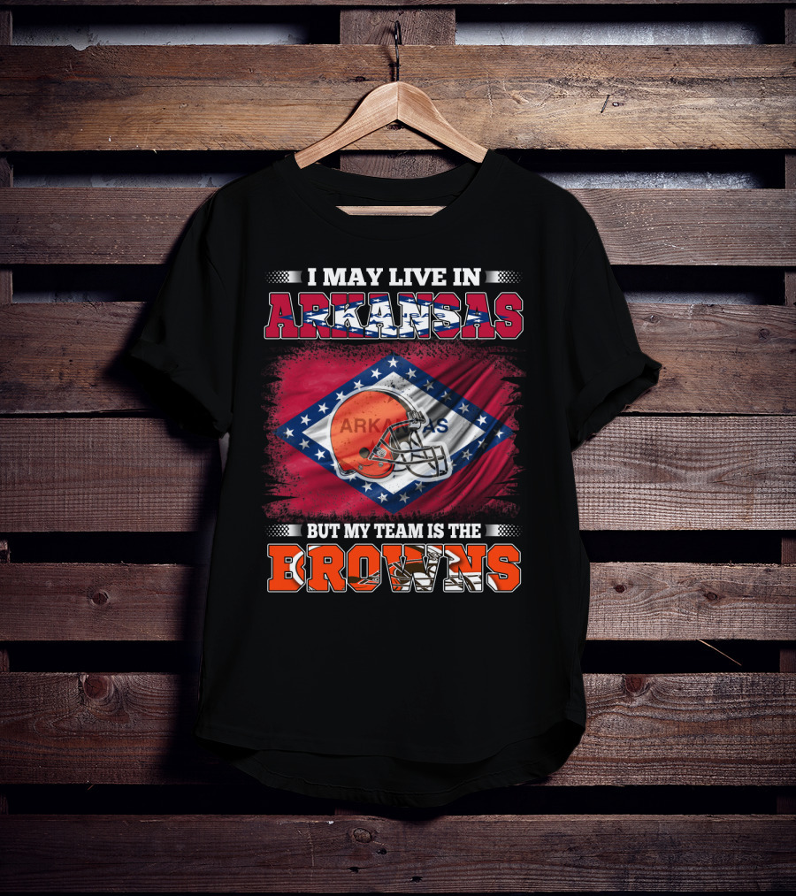 I May Live In Arkansas But My Team Is The Browns Football Helmet Flag T-Shirt
