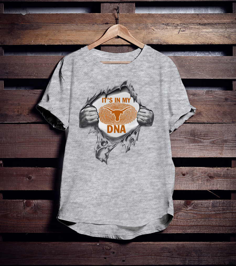 It's In My Dna Texas Longhorns T-Shirt