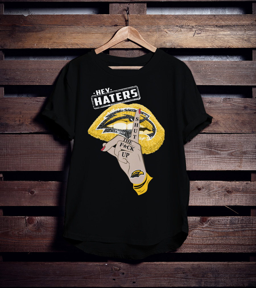 Southern Mississippi Golden Eagles Hey Haters Shut Up Lip T-Shirt