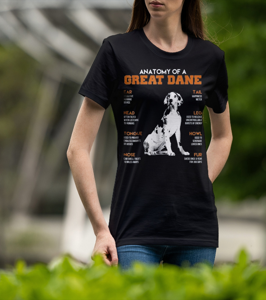 Anatomy Of A Great Dane Ear Tail Head Leg Tongue Howl Nose Fur T-Shirt