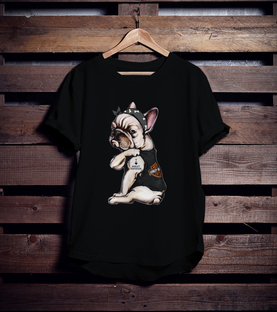 I Harley Davidson Hot Motor Cycles French Bulldog Hd T-Shirt