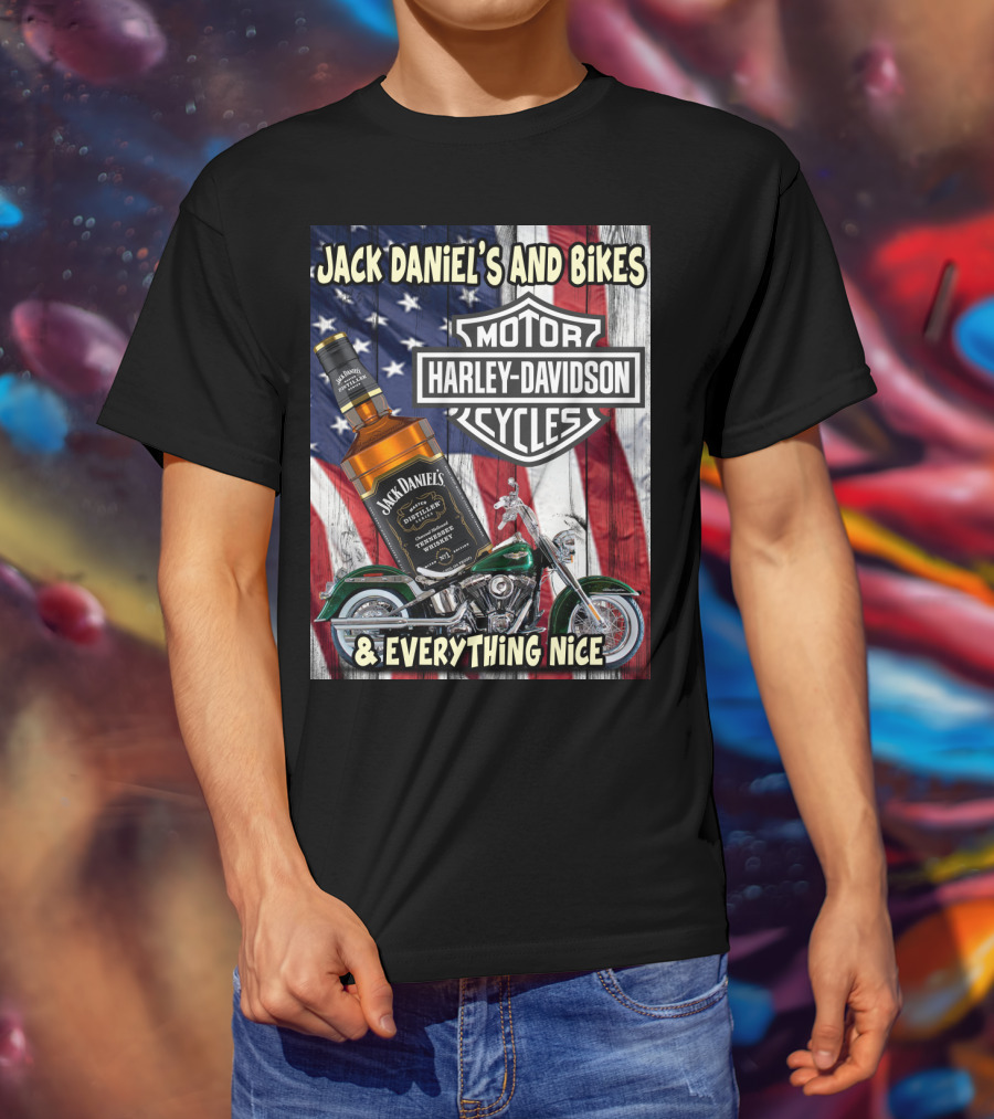 Jack Daniel's And Bikes Harley Davidson Motorcycles & Everything Nice T-Shirt