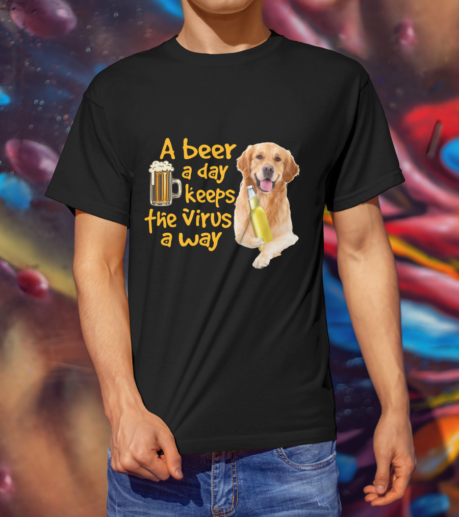 A Beer A Day Keeps The Virus Away Funny Golden Retriever T-Shirt