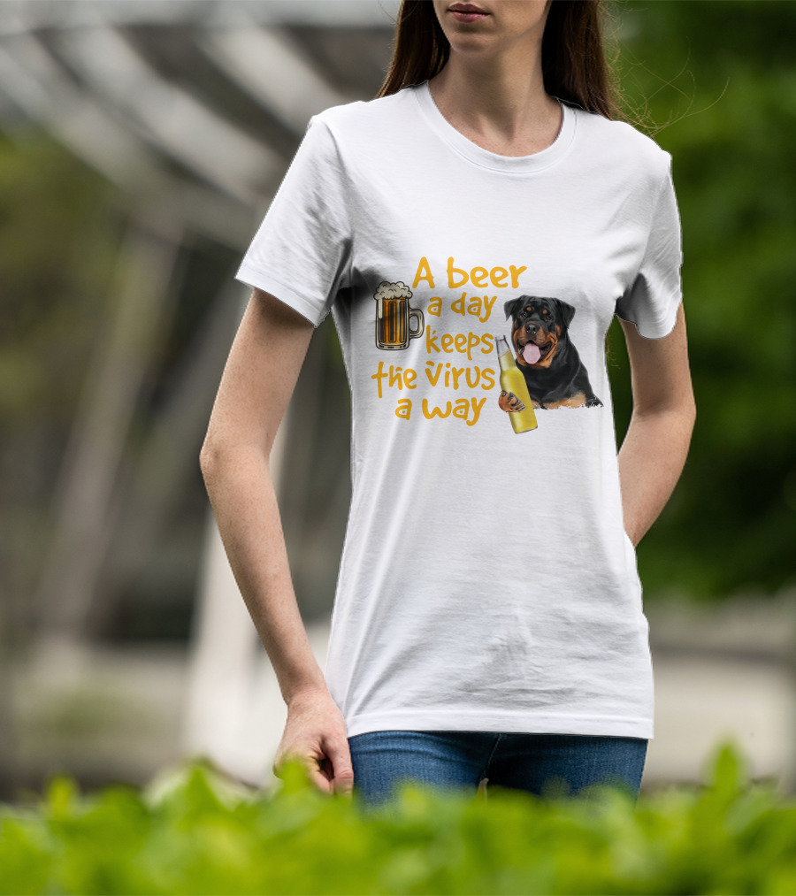 A Beer A Day Keeps The Virus Away With Rottweiler Holding Beer Bottle T-Shirt
