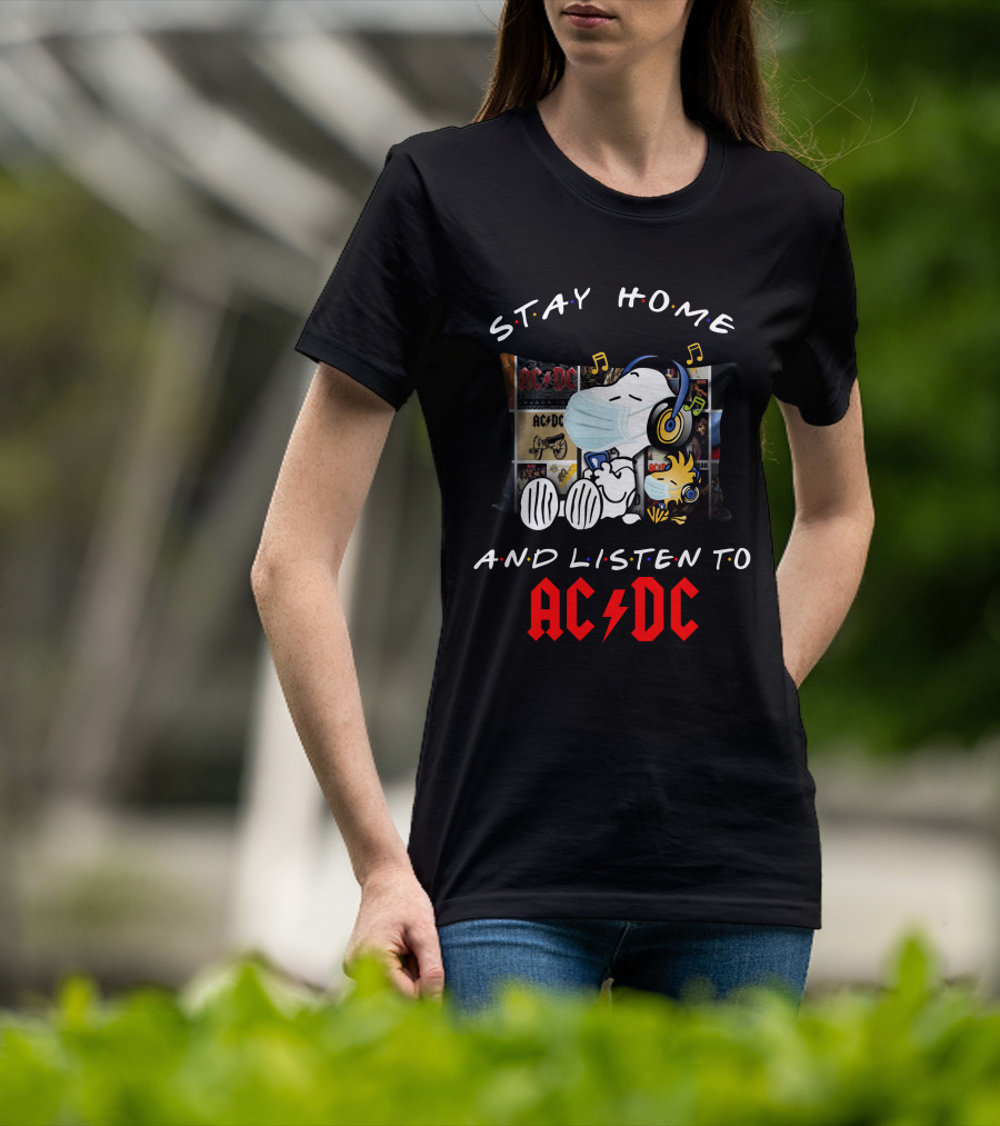Stay Home And Listen To AC/DC Snoopy Music T-Shirt
