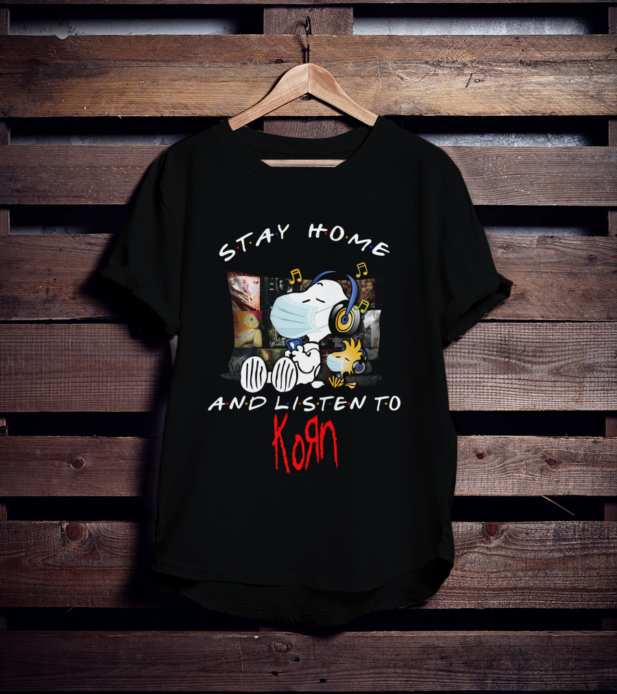 Stay Home And Listen To Korn Snoopy Pillow Mask Music T-Shirt