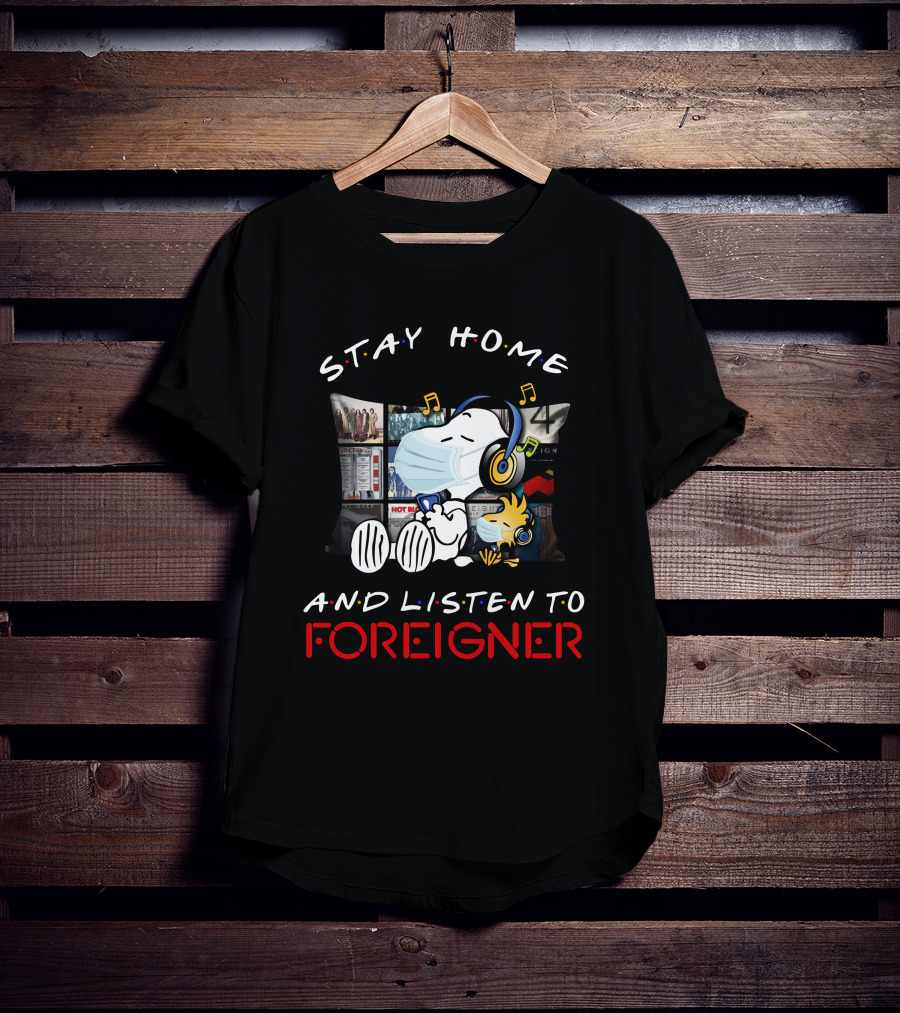 Stay Home And Listen To Foreigner Snoopy Music Headphones T-Shirt