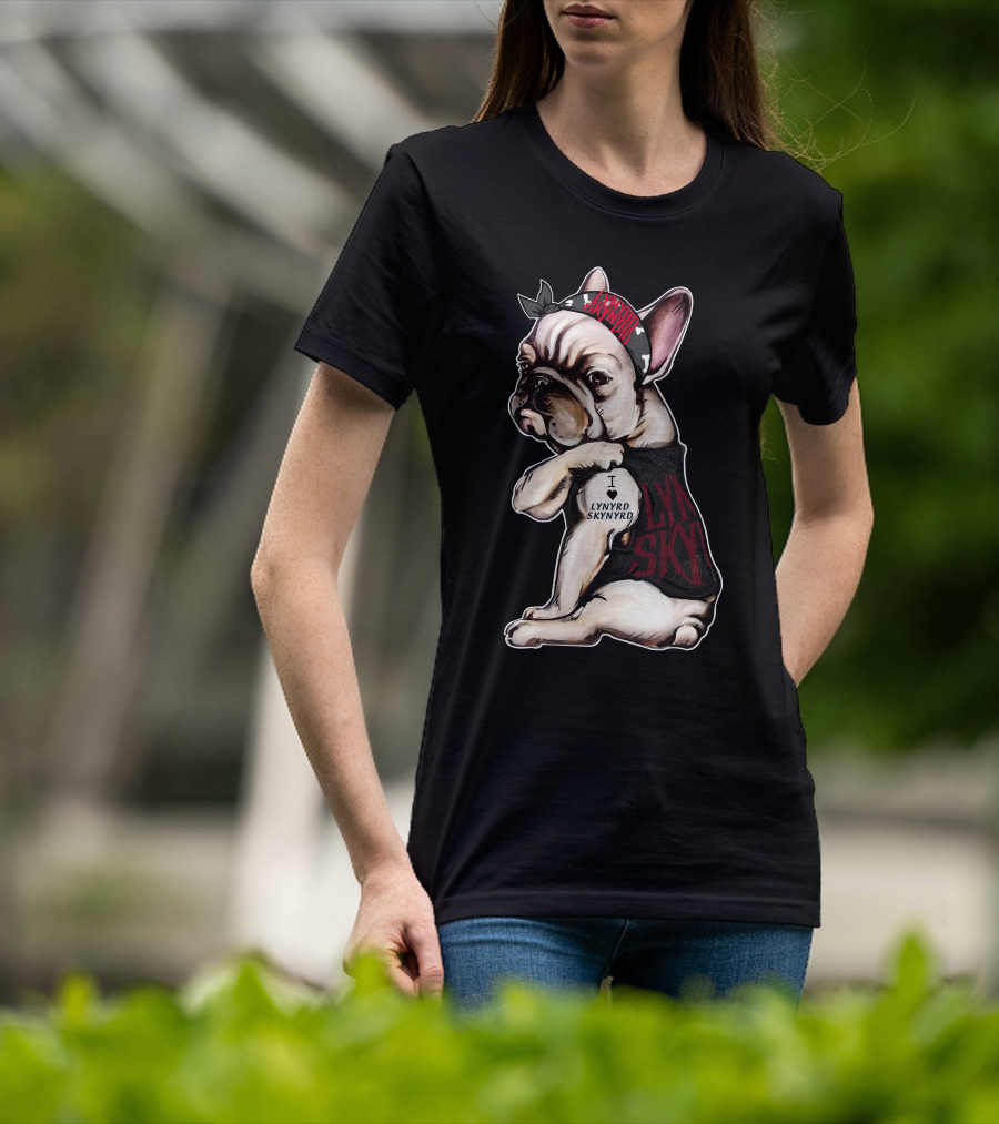 Lynyrd Skynyrd French Bulldog I Love Lynyrd Skynyrd Bandana And Shirt Motif T-Shirt