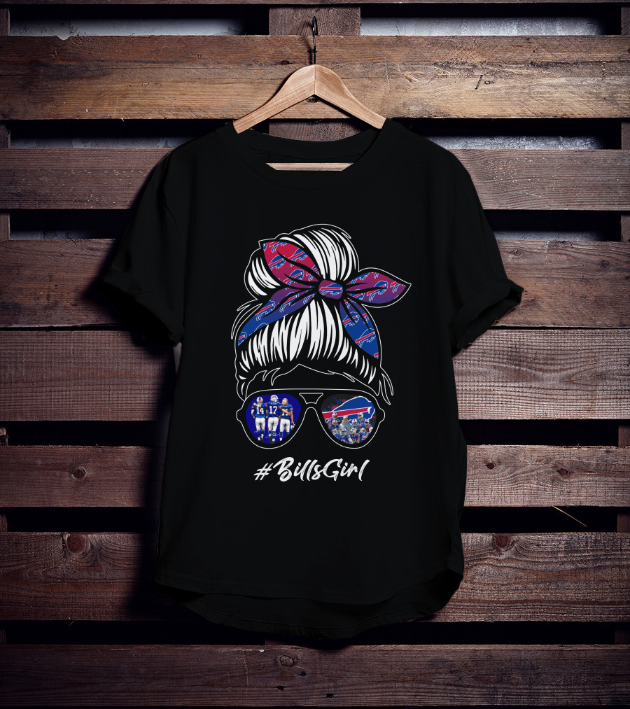 Buffalo Bills Girl #BillsGirl Football Fan Spirit T-Shirt