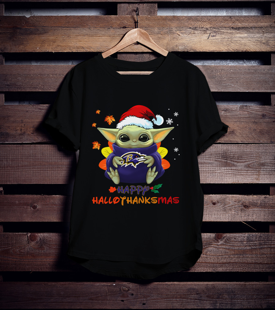 Happy Hallothanksmas Baltimore Ravens Baby Yoda 505 L1PTT T-Shirt