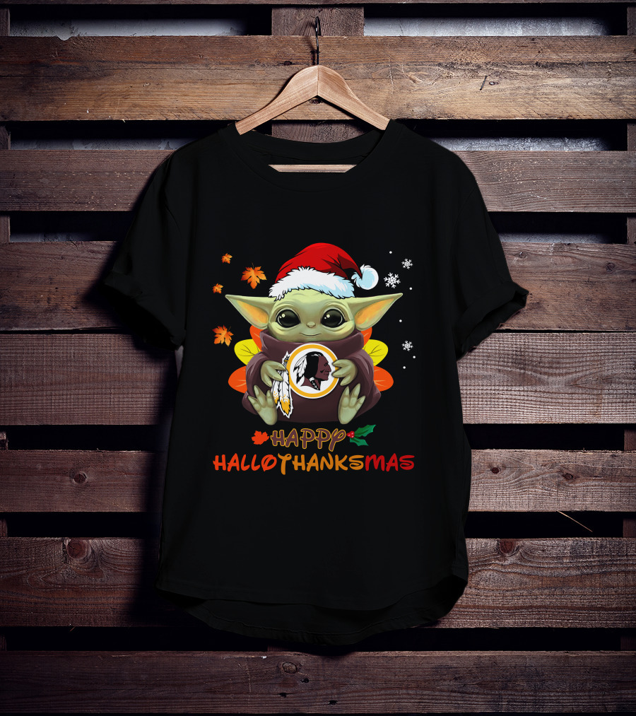 Happy Hallothanksmas Baby Yoda Washington Redskins T-Shirt
