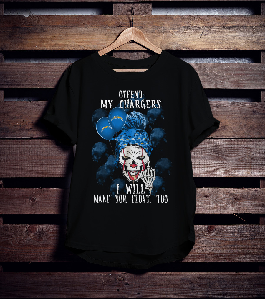 Offend My Chargers I Will Make You Float Too Los Angeles Chargers Halloween T-Shirt