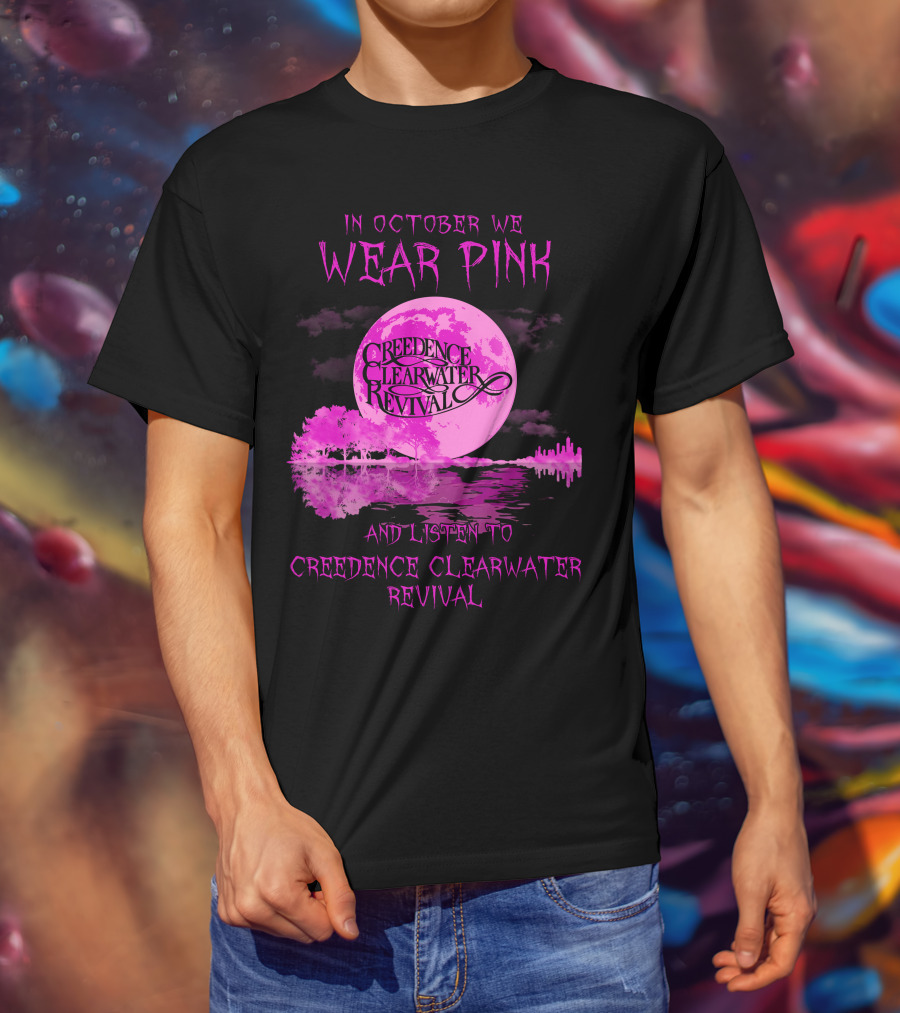In October We Wear Pink And Listen To Creedence Clearwater Revival Moon Scene T-Shirt