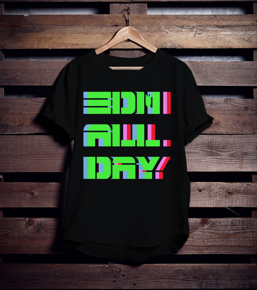 EDM All Day Neon Anaglyph Style Rave T-Shirt