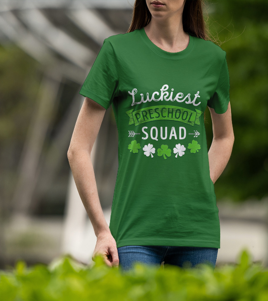 Luckiest Preschool Squad St Patricks Day Shamrocks T-Shirt
