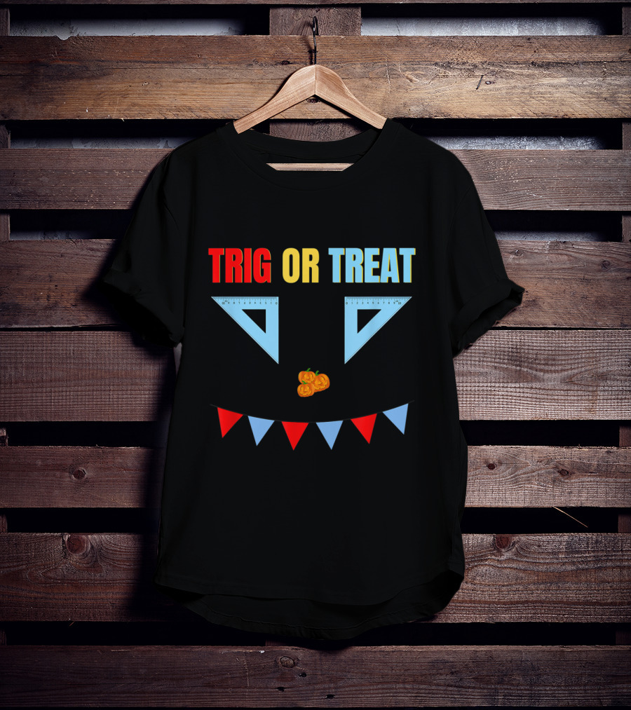 Trig Or Treat Triangle Halloween Math Teacher Costume T-Shirt
