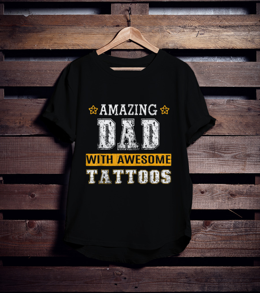 Amazing Dad With Awesome Tattoos Stars T-Shirt