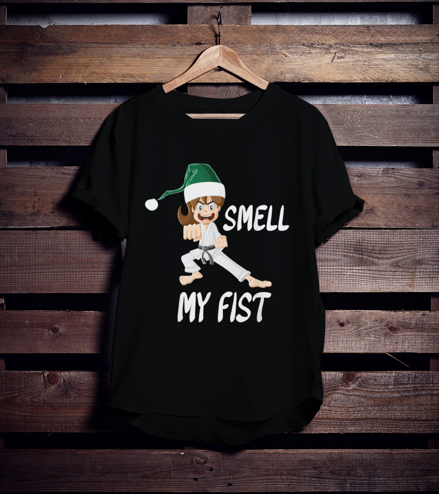 Smell My Fist Funny Christmas Karate T-Shirt