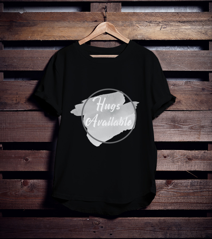 Hugs Available Watercolor Brushstroke Circle T-Shirt