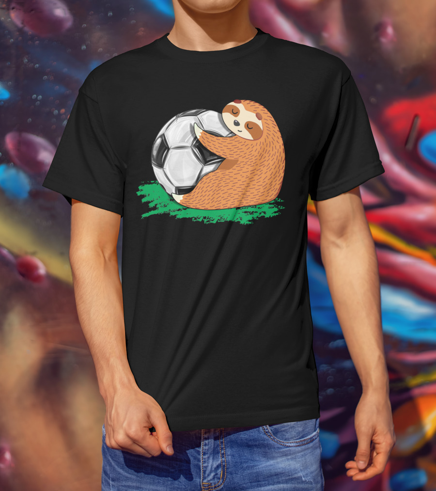 Lazy Sloth Soccer Lover Team Ball Sport Hugging Giant Soccer Ball T-Shirt