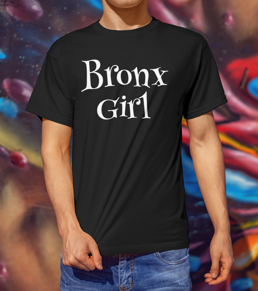 Bronx Girl Cute Bronx Girl T-Shirt