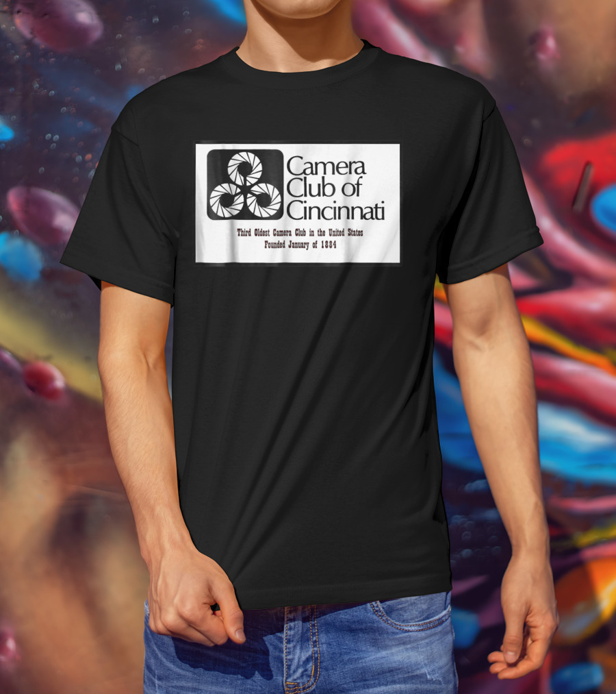 Camera Club Of Cincinnati Third Oldest Camera Club In The United States Founded January Of 1884 T-Shirt