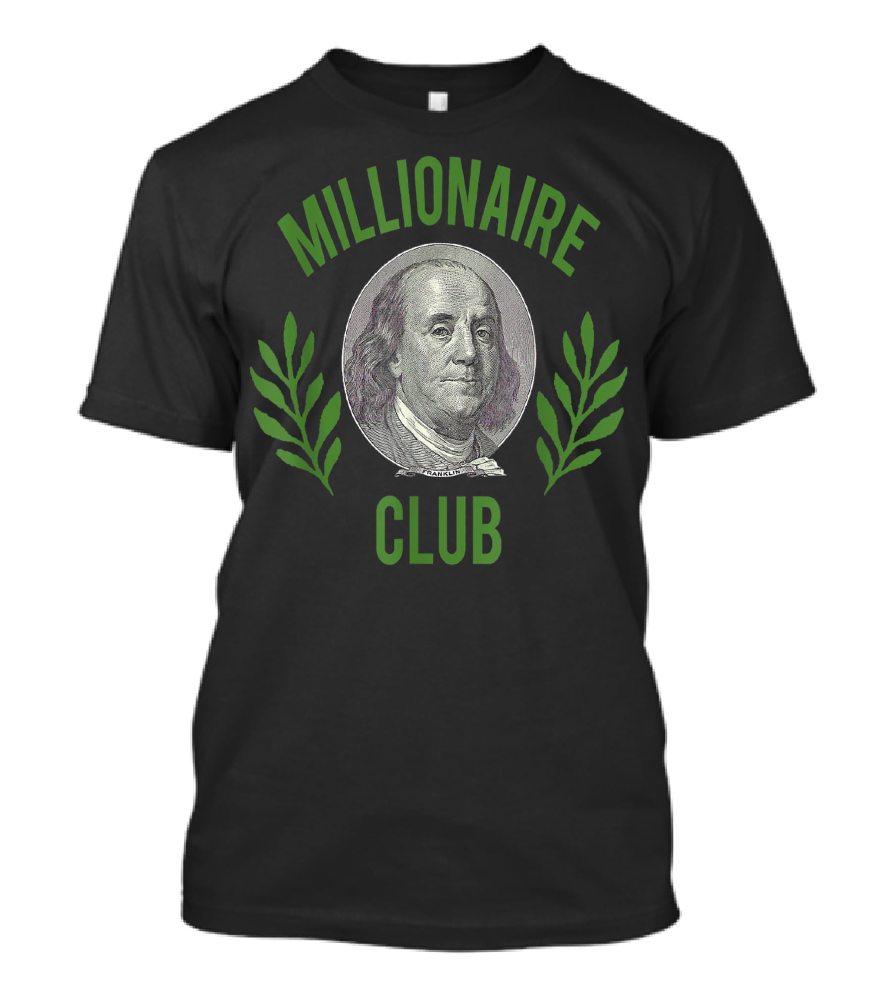Millionaire Club Benjamin Franklin 100 Dollar Note T-Shirt