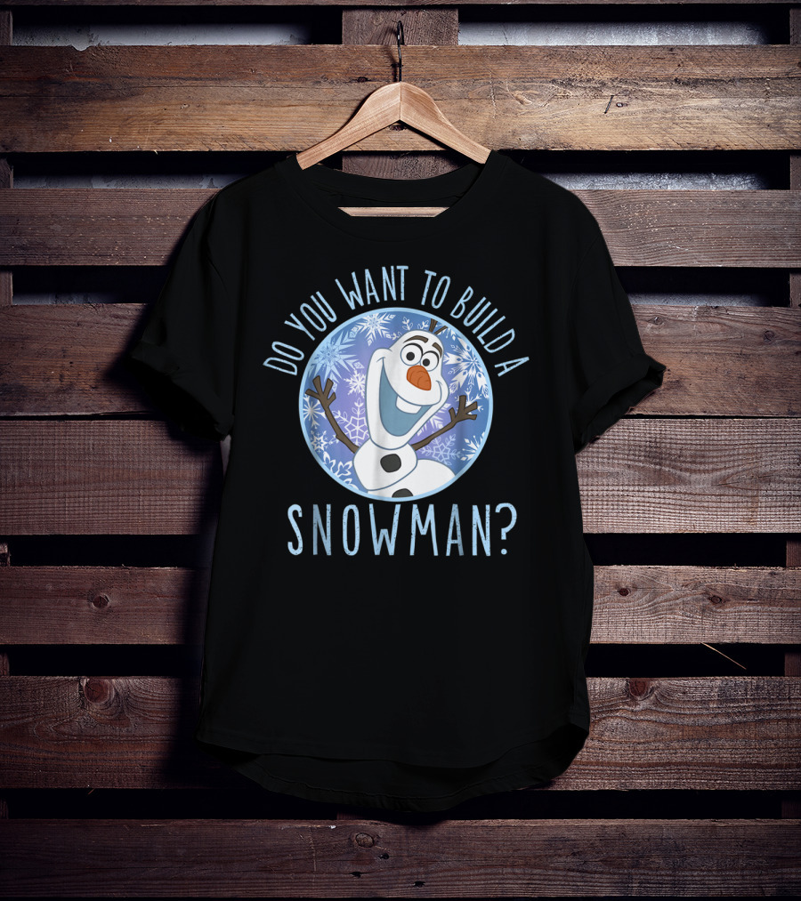 Do You Want To Build A Snowman Disney Frozen Olaf T-Shirt
