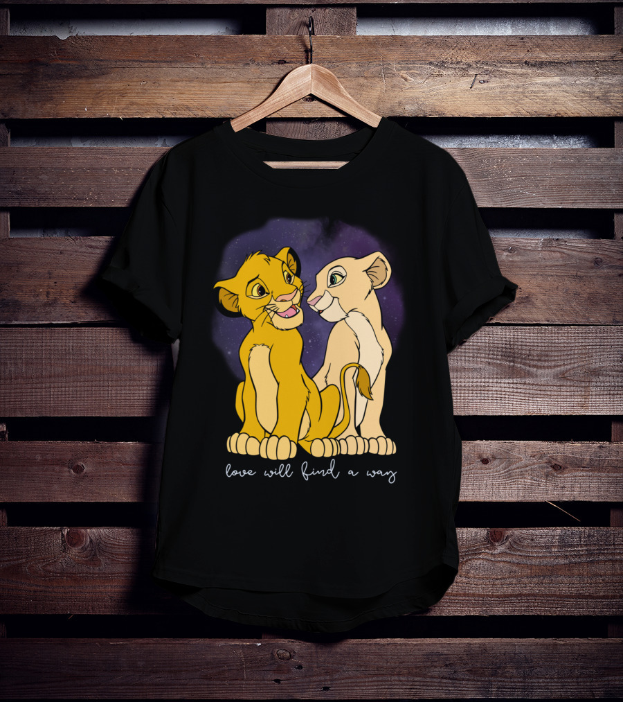 Simba Nala Love Will Find A Way Disney Lion King Valentines T-Shirt