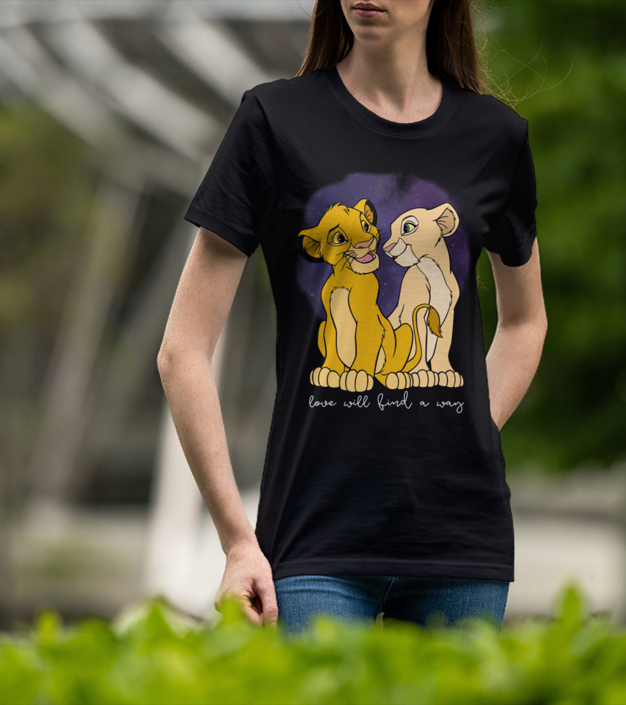 Simba Nala Love Will Find A Way Disney Lion King Valentines T-Shirt