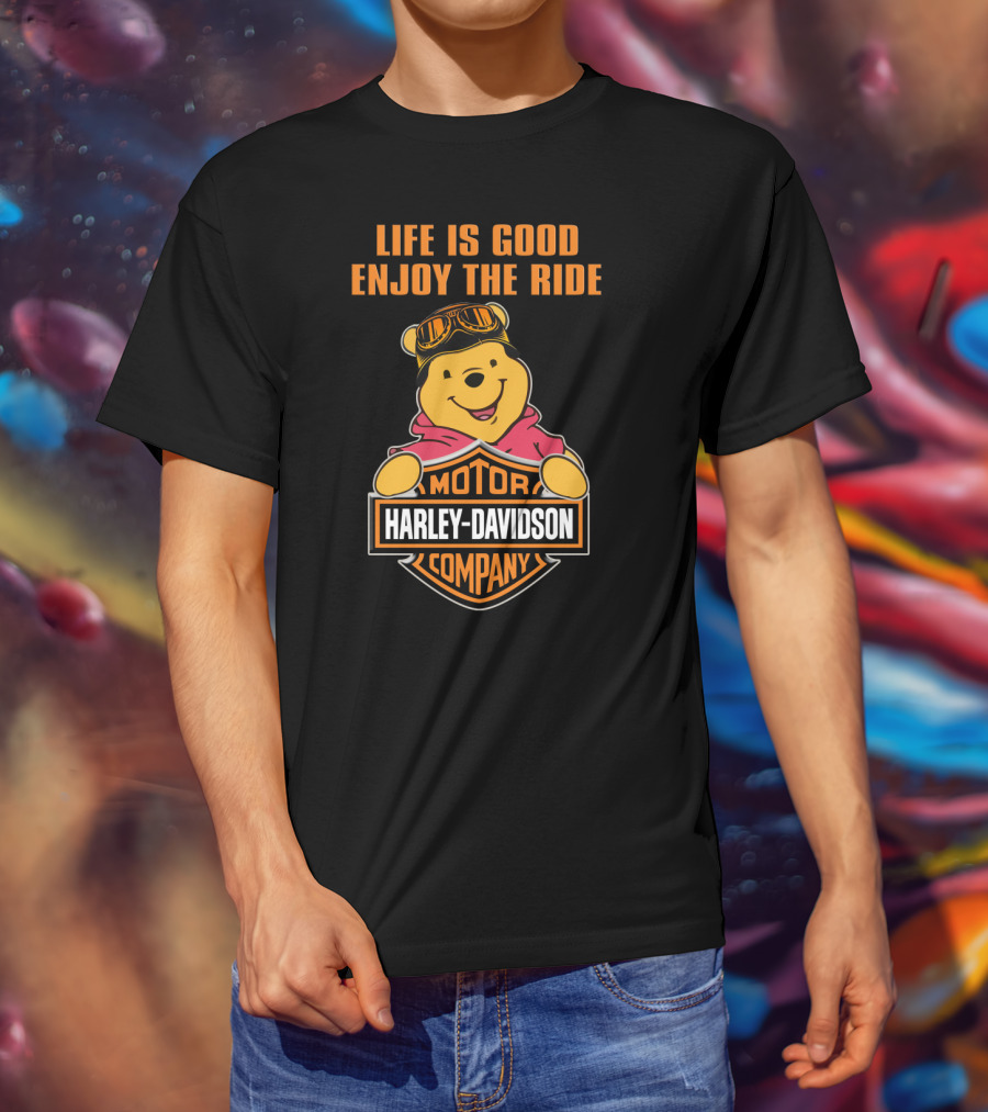 Life Is Good Enjoy The Ride Harley Davidson Pooh T-Shirt