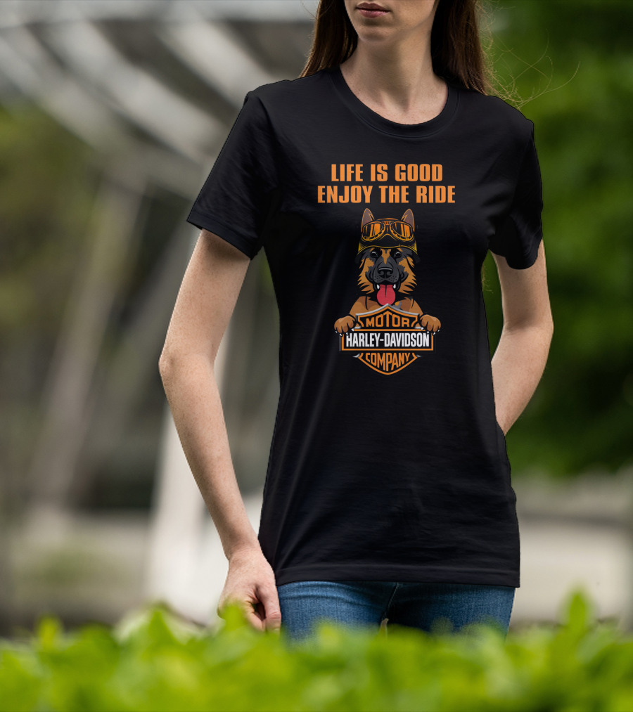 Life Is Good Enjoy The Ride Harley Davidson Motor Company German Shepherd T-Shirt