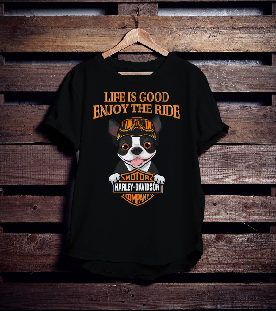 Life Is Good Enjoy The Ride Harley Davidson Boston Terrier T-Shirt