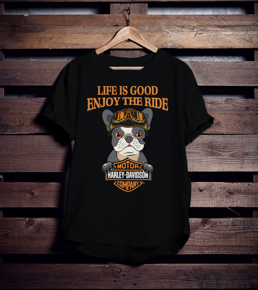 Life Is Good Enjoy The Ride French Bulldog Harley Davidson Motor Company T-Shirt
