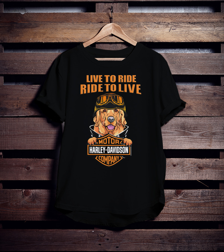 Live To Ride Ride To Live Harley Davidson Motor Company Golden Retriever T-Shirt