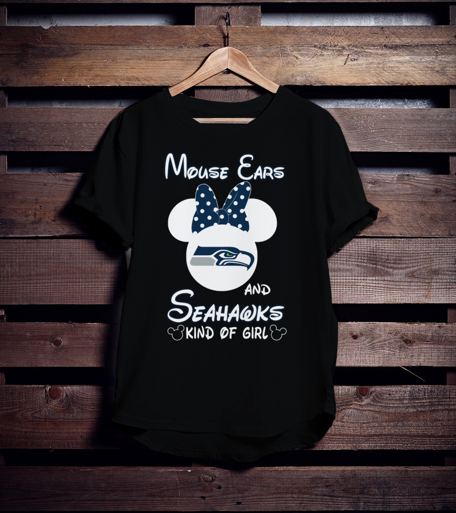 Mouse Ears And Seahawks Kind Of Girl T-Shirt